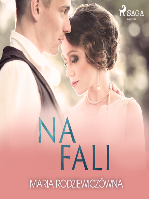 Title details for Na fali by Maria Rodziewiczówna - Available